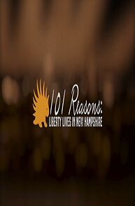 Watch 101 Reasons: Liberty Lives in New Hampshire