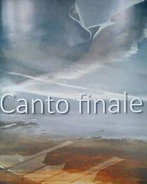 Watch Canto finale