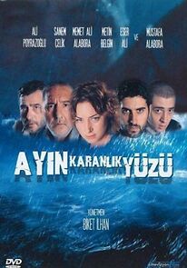 Watch Ayin Karanlik Yüzü