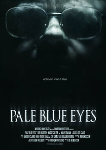 Watch Pale Blue Eyes (Short 2014)