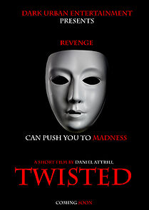 Watch Twisted (Short 2016)