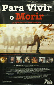 Watch Para vivir o morir