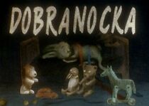 Watch Dobranocka (Short 1997)