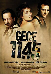 Watch Gece 11:45