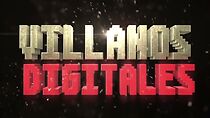 Watch Villanos Digitales: El Espoileador (Short 2013)