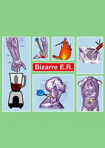 Watch Bizarre ER