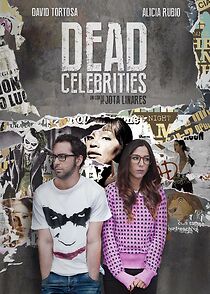 Watch Dead Celebrities (Short 2014)