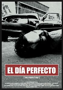 Watch El día perfecto (Short 2004)