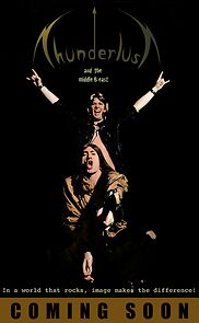 Watch Thunderlust (and the Middle Beast)