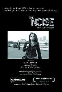 Watch The Noise (Short 2004)