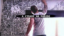 Watch A Cidade na Parede (Short 2015)