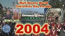Watch Walt Disney World Christmas Day Parade (TV Special 2004)