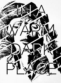 Watch In a Warm, Dark Place (Short 2016)
