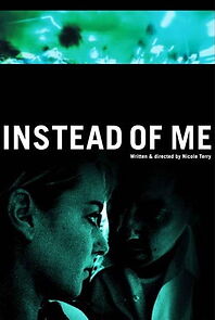 Watch Instead of Me (Short 2004)