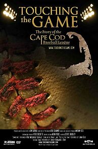 Watch Touching the Game: The Story of the Cape Cod Baseball League