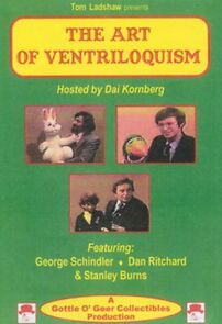Watch The Art of Ventriloquism