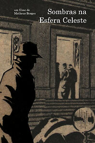 Watch Sombras na Esfera Celeste (Short 2013)