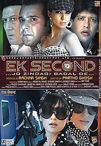 Watch Ek Second... Jo Zindagi Badal De...