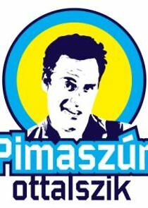 Watch Pimaszúr ottalszik
