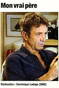 Watch Mon vrai père