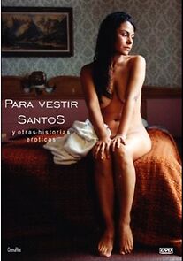 Watch Para vestir santos (Short 2004)