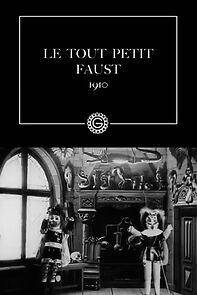 Watch Le tout petit Faust (Short 1910)