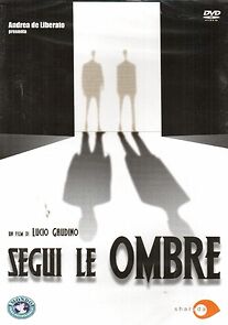 Watch Segui le ombre