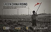 Watch Green China Rising