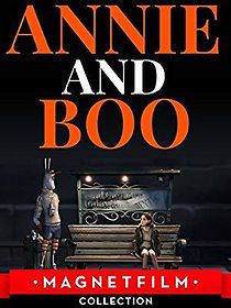 Watch Annie & Boo
