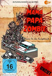Watch Mama, Papa, Zombie - Horror für den Hausgebrauch