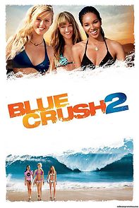 Watch Blue Crush 2