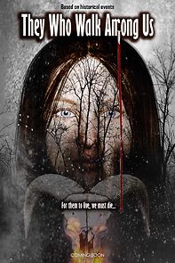 Watch They Who Walk Among Us