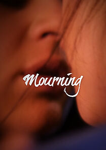 Watch Mourning (Short 2014)