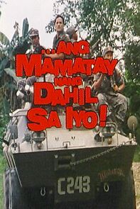 Watch Ang Mamatay Nang Dahil Sa Iyo!