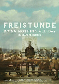 Watch Doing Nothing All Day: Freistunde