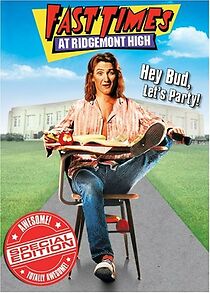 Watch Reliving Our Fast Times at Ridgemont High