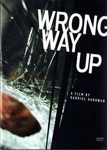 Watch Wrong Way Up (Short 2004)