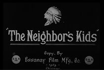 Watch The Neighbors' Kids (Short 1909)