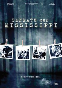 Watch Beneath the Mississippi