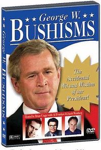 Watch Bushisms
