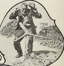 Watch The Cross in the Desert (Short 1914)