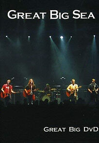Watch Great Big Sea: Great Big DVD