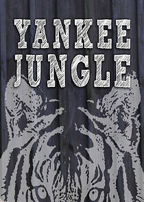 Watch Yankee Jungle