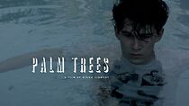 Watch Palm Trees (Short 2015)