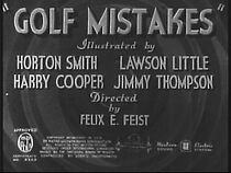 Watch Golf Mistakes (Short 1937)