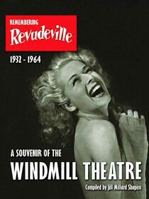 Watch If It Moves It's Rude: The Story of the Windmill Theatre