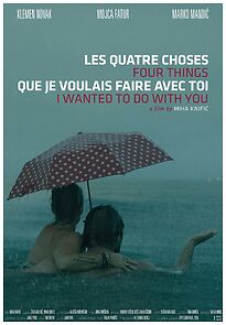 Watch Four Things I Wanted to Do with You