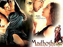 Watch Madhoshi