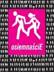 Watch Osiemnascie