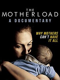 Watch The Motherload (Short 2014)